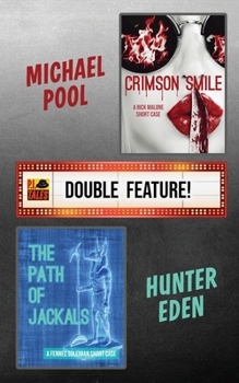 Paperback Crimson Smile / The Path of Jackals: A P.I. Tales Double Feature Book