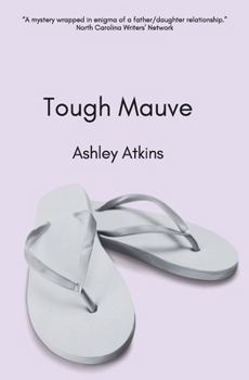 Paperback Tough Mauve Book