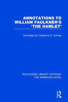 Hardcover Annotations to William Faulkner's 'The Hamlet' Book