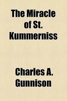 The Miracle of St. Kummerniss