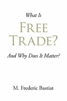 Paperback What Is Free Trade? Book