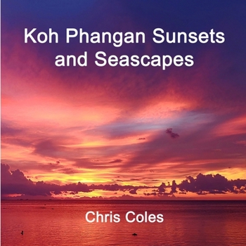 Paperback Koh Phangan Sunsets and Seascapes Book