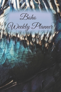 Paperback Boho Weekly Planner: 6x9 undated weekly planner pages. Blurred bird feathers Book