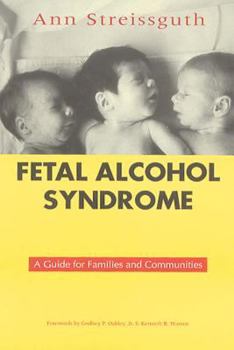 Paperback Fetal Alcohol Syndrome: A Guide for Families and Communities Book