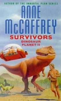 Dinosaur Planet Survivors - Book #2 of the Dinosaur Planet