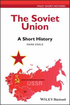 Paperback The Soviet Union: A Short History Book