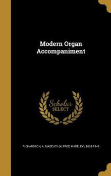 Modern Organ Accompaniment
