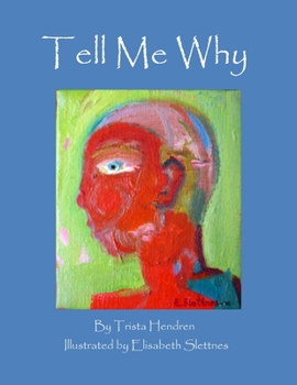 Tell Me Why - Book #3 of the Girl God