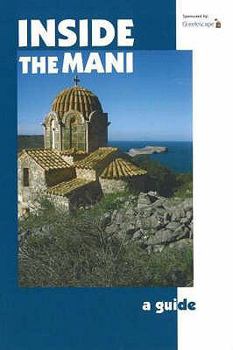 Paperback Inside the Mani: A Guide Book