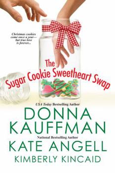 Paperback The Sugar Cookie Sweetheart Swap Book