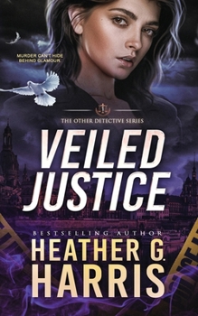 Mystic Justice: A Supernatural Crime Thriller (The Other Detective Series) - Book #2 of the Other Detective