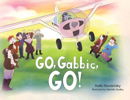 Paperback Go, Gabbie, Go! Book