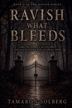 Paperback Ravish What Bleeds Book