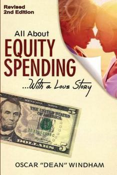 Paperback "All About Equity Spending... With a Love Story": "Equity Spending" Book