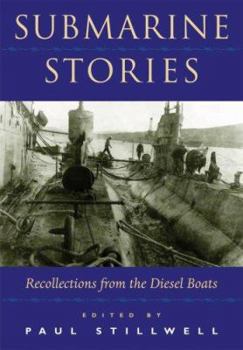 Hardcover Submarine Stories: Recollections from the Diesel Boats Book