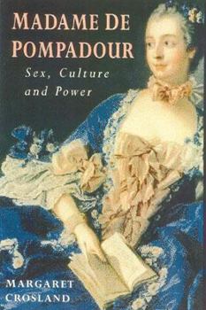 Paperback Madame de Pompadour: Sex, Culture, and Power Book