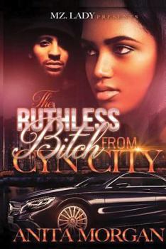 Paperback The Ruthless Bitch from Cyn City Book