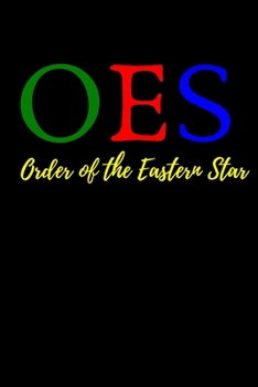 Paperback OES Order of the Eastern Star: blank lined journal Book