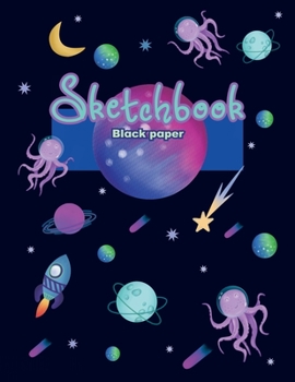 Black paper sketchbook: For kids, 100 pages of 8.5"x 11". Blank Black Paper Journal notebook: for creative note taking or journaling at school, class, ... Metallic gel pens/markers, Gel ink pens