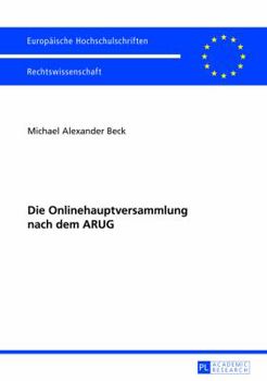 Paperback Die Onlinehauptversammlung Nach Dem Arug [German] Book
