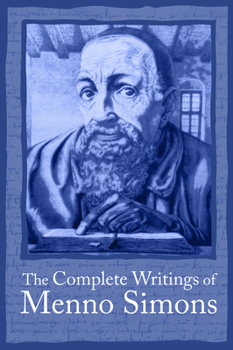 Paperback Complete Writings Menno Simons Book