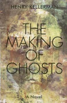 Hardcover The Making of Ghosts Book