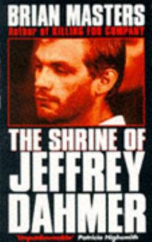 Paperback The Shrine of Jeffrey Dahmer Book