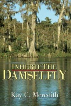 Hardcover Inherit the Damselfly Book