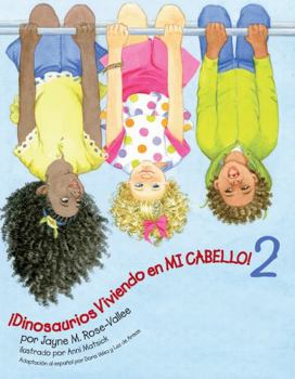 Hardcover Dinosaurios Viviendo en MI CBELLO!2 Book