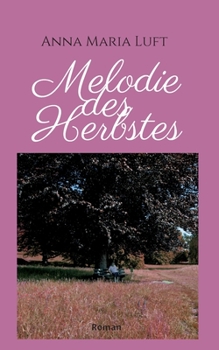 Paperback Melodie des Herbstes: Roman [German] Book