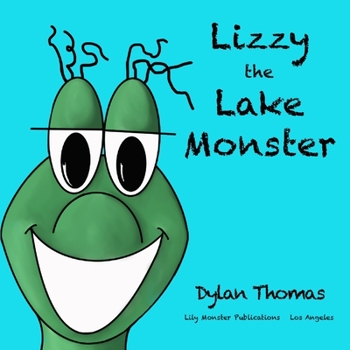 Paperback Lizzy the Lake Monster Book