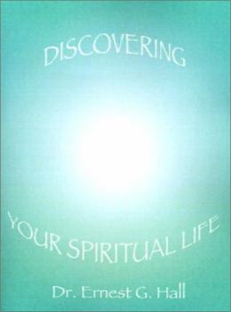 Paperback Discovering Your Spiritual Life Book