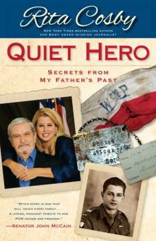 Hardcover Quiet Hero: Secrets from My Father's Past Book