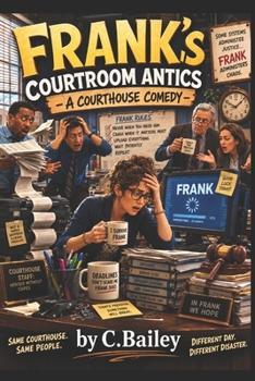 Paperback Frank's Courtroom Antics Book