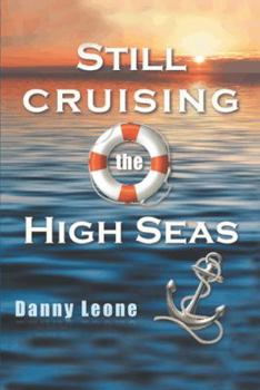 Paperback Still Sailing the High Seas Book