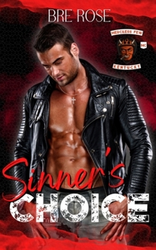 Paperback Sinner's Choice: Merciless Few MC, Kentucky Chapter Book