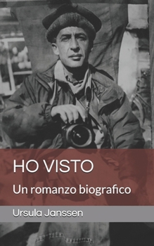 Paperback Ho visto: Un romanzo biografico [Italian] Book