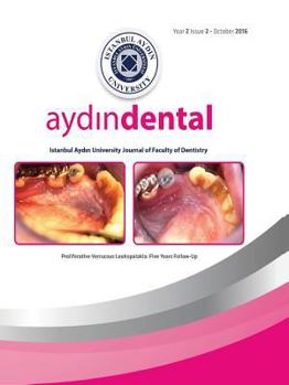 Paperback Aydin Dental: Istanbul Aydin University Journal of Faculty of Dentistry Book