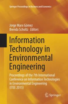 Paperback Information Technology in Environmental Engineering: Proceedings of the 7th International Conference on Information Technologies in Environmental Engi Book