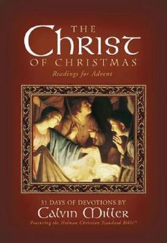 Hardcover The Christ of Christmas: Readings for Advent; 31 Days of Devotions Book