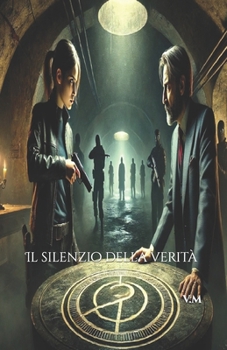 Paperback La Scelta Mortale: Il silenzio della verità [Italian] Book