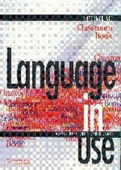 Paperback Language in Use Intermediate Classroom Book