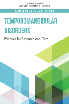 Paperback Temporomandibular Disorders: Priorities for Research and Care Book