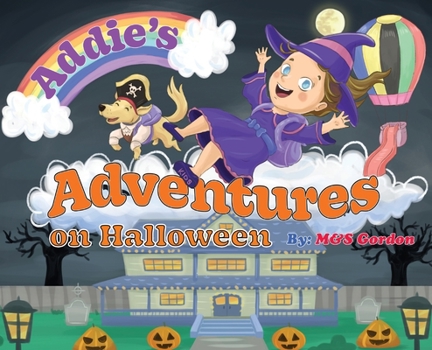 Hardcover Addie's Adventures on Halloween Book