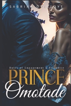 Paperback Prince Omotade: Rules of Engagement & Prejudice Book