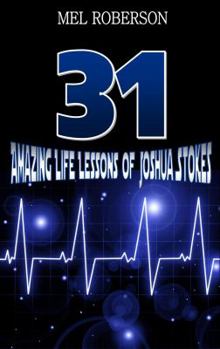Paperback 31 Amazing Life Lessons of Joshua Stokes Book