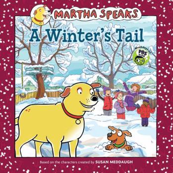 A Winter's Tail - Book  of the Martha Speaks Readers