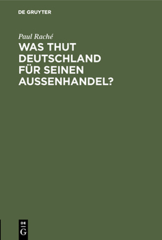 Hardcover Was thut Deutschland für seinen Aussenhandel? [German] Book