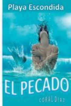 Paperback Playa Escondida: El pecado [Spanish] Book
