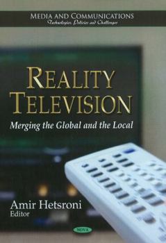 Paperback Reality Television-Merging the Global and the Local (Media and Communications-technologies, Policies and Challenges) Book